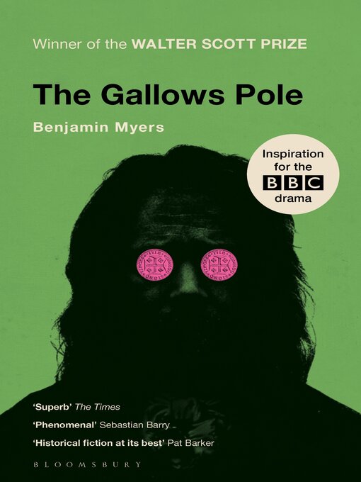 Title details for The Gallows Pole by Benjamin Myers - Wait list